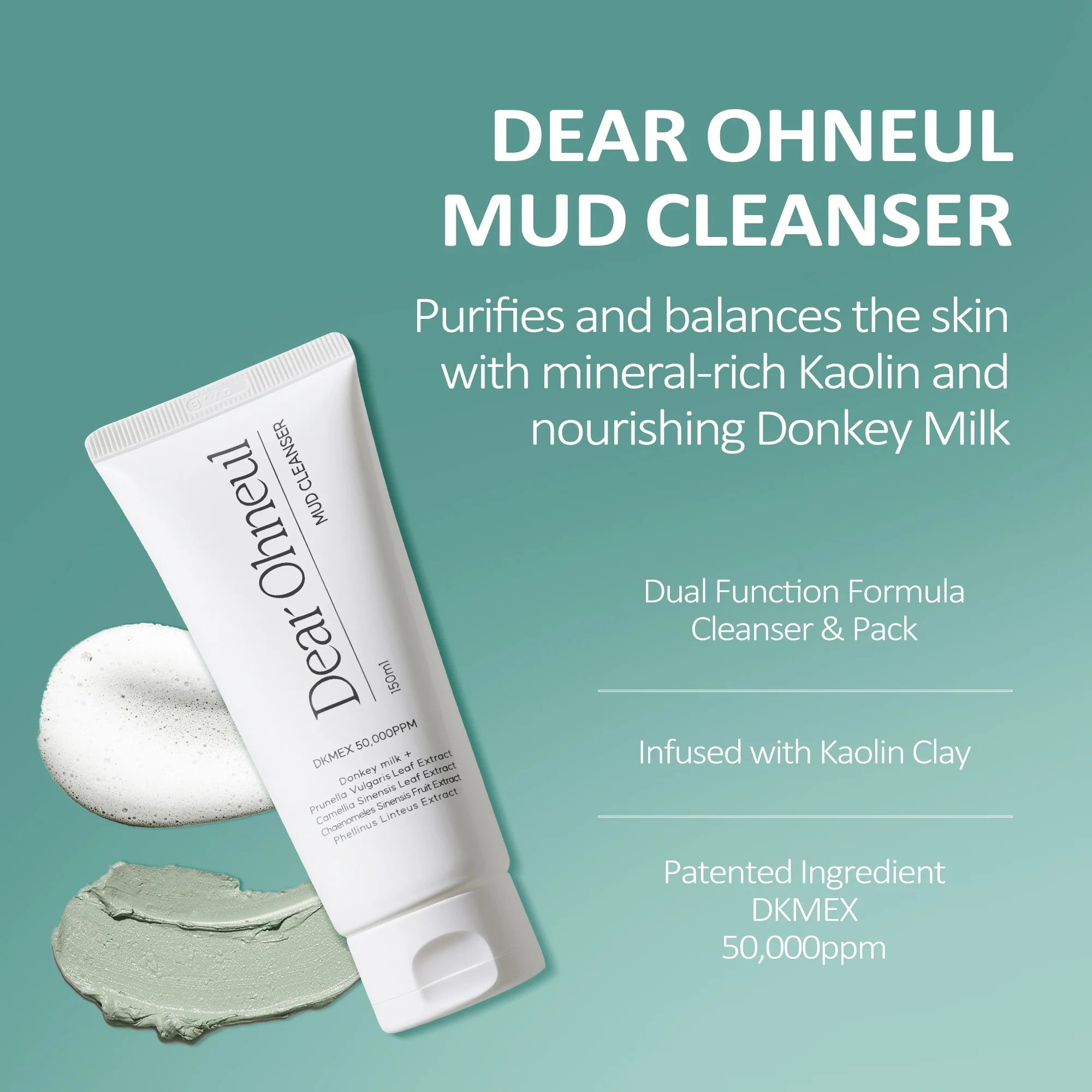 DEAR OHNEUL - Mud Cleanser